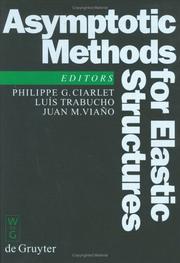 Cover of: Asymptotic Methods for Elastic Structures by Philippe G. Ciarlet