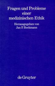 Cover of: Fragen und Probleme einer medizinischen Ethik