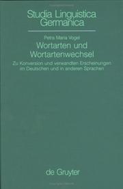 Cover of: Wortarten und Wortartenwechsel: zur Konversion and verwandten Erscheinungen im Deutschen und in anderen Sprachen