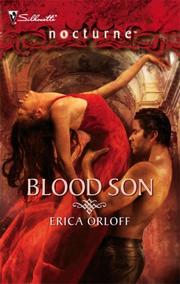 Cover of: Blood Son (Silhouette Nocturne) by Erica Orloff