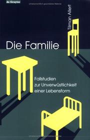 Cover of: Die Familie: Fallstudien zur Unverwüstlichkeit einer Lebensform