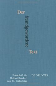 Cover of: Der Fremdgewordene Text: Festschrift Fur Helmut Brackert