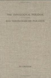 Cover of: The Theological Paradox = Das Theologische Paradox: Interdisciplinary Reflections on the Centre of Paul Tillich's Thought  by Gert Hummel