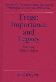 Cover of: Frege: Importance and Legacy (Perspectives in Analytical Philosophy, Bd 13)