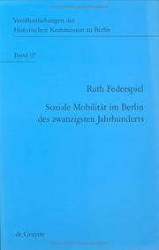 Cover of: Soziale Mobilität im Berlin des zwanzigsten Jahrhunderts: Frauen und Männer in Berlin-Neukölln 1905-1957