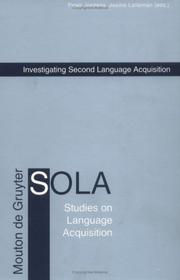 Cover of: Investigating second language acquisition by Peter Jordens and Josine Lalleman, editors.