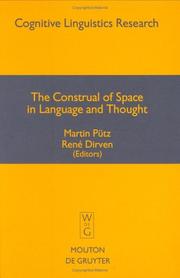 Cover of: The construal of space in language and thought