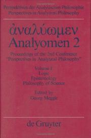 Cover of: Analyomen 2: Proceedings of the 2nd Conference "Perspectives in Analytical Philosophy" : Logic, Epistemology, Philosophy of Science (Perspectives in Analytical Philosophy, Bd 16)