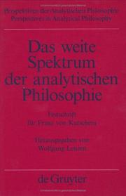 Cover of: Das Weite Spektrum Der Analytischen Philosophie: Festschrift Fur Franz Von Kutschera (Beihefte Zur Zeitschrift Fur die Alttestamentliche Wissensch)