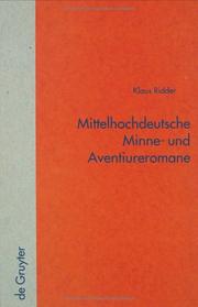 Cover of: Mittelhochdeutsche Minne- und Aventiureromane by Klaus Ridder