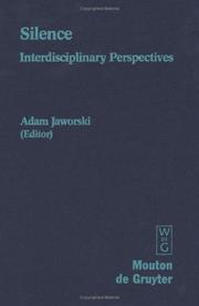 Cover of: Silence: Interdisciplinary Perspectives (Studies in Anthropological Linguistics)