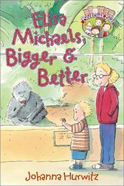 Cover of: Elisa Michaels, bigger & better