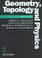 Cover of: Geometry, topology, and physics