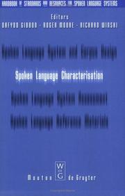 Cover of: Spoken Language Characterisation (Handbook of Standards and Resources for Spoken Language Systems, Vol. 2)