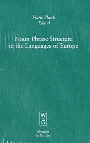 Cover of: Noun Phrase Structure in the Languages of Europe (Empirical Approaches to Language Typology, 20-7)