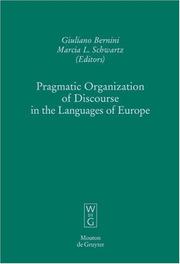 Cover of: Pragmatic organization of discourse in the languages of Europe