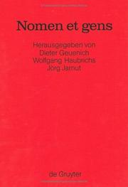 Cover of: Nomen et gens by herausgegeben von Dieter Geuenich, Wolfgang Haubrichs, Jörg Jarnut.