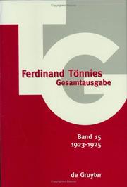 Cover of: Gesamtausgabe: Bd 15: 1923-1925.  Innere Kolonisation in Preuben, Soziologische Studien Und Kritiken - Erste Sammlung, Schriften 1923