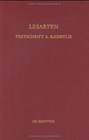 Cover of: Lesarten: Festschrift für Athanasios Kambylis zum 70. Geburtstag : dargebracht von Schülern, Kollegen und Freunden