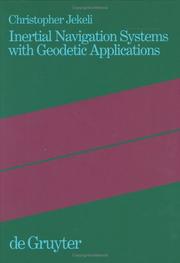 Cover of: Inertial Navigation Systems With Geodetic Applications