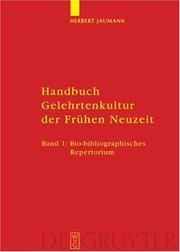 Cover of: Handbuch Gelehrtenkultur der Frühen Neuzeit by Herbert Jaumann