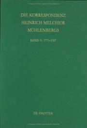 Cover of: Die Korrespondenz Heinrich Melchior Muhlenbergs: Aus Der Anfangszeit Des Deutschen Luthertums in Nordamerika : 1777-1787 (Texte Zur Geschichte Des Pietismus)