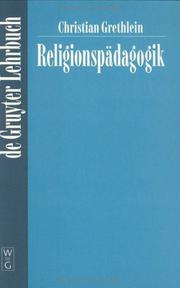 Cover of: Religionspadagogik by Christian Grethlein