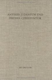 Cover of: Antikes Judentum und frühes Christentum: Festschrift für Hartmut Stegemann zum 65. Geburtstag