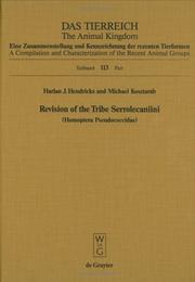 Cover of: Revision of the Tribe Serrolecaniini (Homoptera Pseudococcidae) (Das Tierreich, Teilbd)
