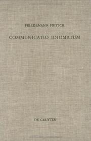 Cover of: Communicatio idiomatum by Friedemann Fritsch