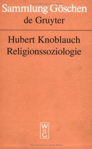 Cover of: Religionssoziologie (Sammlung Goschen) by Hubert Knoblauch
