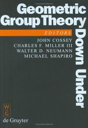 Cover of: Geometric Group Theory Down Under: Proceedings of a Special Year in Geometric Group Theory, Canberra, Australia, 1996
