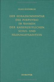 Cover of: Der Horazkommentar des Porphyrio im Rahmen der kaiserzeitlichen Schul- und Bildungstradition