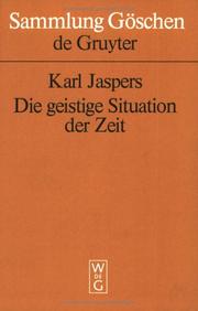 Cover of: Die Geistige Situation Der Zeit (Sammlung Goschen)