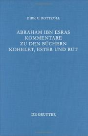 Cover of: Abraham Ibn Esras Kommentare Zu Den Buchern Kohelet, Ester Und Rut (Studia Judaica)