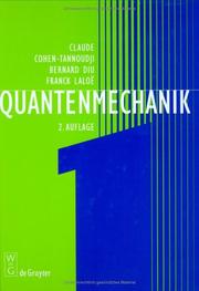 Cover of: Quantenmechanik: Teil 1 : 2 Durchgesehene Und Verbesserte Auflage