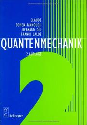 Cover of: Quantenmechanik: Teil 2 : 2 Durchgesehene Und Verbesserte Auflage
