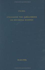 Cover of: Athanasius von Alexandrien: De sententia Dionysii : Einleitung, Übersetzung und Kommentar