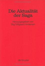 Cover of: Die Aktualitat Der Saga: Festschrift Fur Hans Schottmann (Erganzungsbande zum Reallexikon der germanischen Altertumskunde)