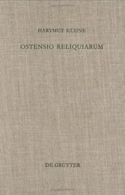 Cover of: Ostensio reliquiarum by Kühne, Hartmut.
