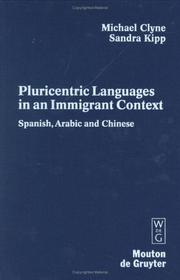 Cover of: Pluricentric languages in an immigrant context: Spanish, Arabic and Chinese