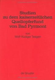 Studien zu dem kaiserzeitlichen Quellopferfund von Bad Pyrmont by Wolf-Rüdiger Teegen