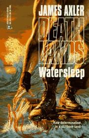 Cover of: Watersleep (Deathlands #39) by James Axler