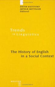 Cover of: The history of English in a social context: a contribution to historical sociolinguistics