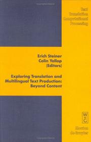 Cover of: Exploring translation and multilingual text production: beyond content
