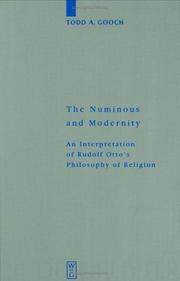 The Numinous and Modernity by Todd A. Gooch