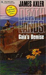 Cover of: Gaia's Demise by James Axler