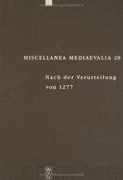 Cover of: Nach Der Verurteilung Von 1277 by Herausgegeben Von Jan A. Aertsen, Kent Emery, Andreas Speer