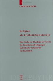 Cover of: Religion Als Freiheitsbewubtsein | Christian Danz