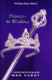 Cover of: Princess in Waiting (The Princess Diaries, Vol. 4) by Meg Cabot